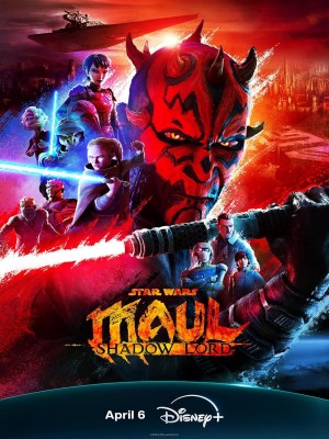 Xem phim Star Wars: Maul - Shadow Lord - Cuộc Chiến Ngân Hà: Maul - Chúa Tể Bóng Tối 2026 Full HD Vietsub