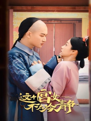 Xem phim This Palace Maid Isn't Very Calm - Cung Nữ Này Không Mấy Bình Tĩnh 2026 Full HD Vietsub
