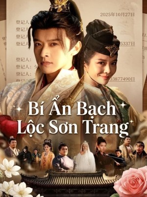 Xem phim Bi An Bach Loc Son Trang - Bí Ẩn Bạch Lộc Sơn Trang 2026 Full HD Vietsub