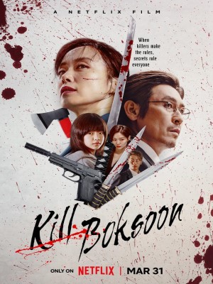 Xem phim Kill Boksoon - Khi Sát Thủ Làm Mẹ 2023 Full HD Vietsub