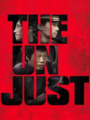 Xem phim The Unjust - Giao Dịch Bất Công 2010 Full HD Vietsub