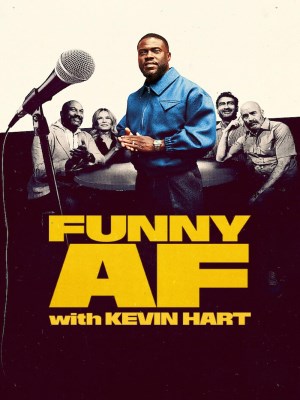 Xem phim Funny AF with Kevin Hart - Cực Kỳ Hài Hước Với Kevin Hart 2026 Full HD Vietsub