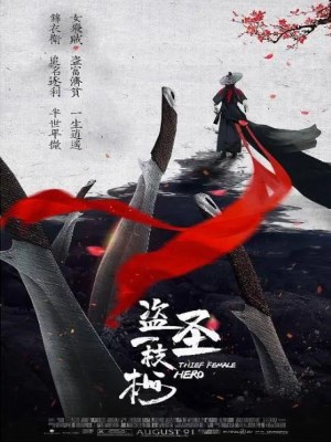 Xem phim Thief Heroine - Hiệp Đạo Nhất Chi Mai 2021 Full HD Vietsub