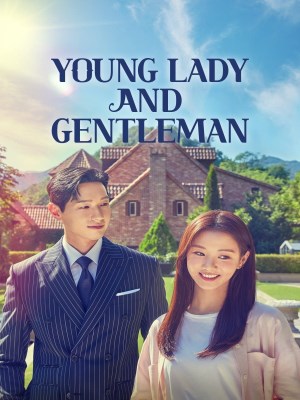 Xem phim Young Lady and Gentleman - Thiếu Nữ Và Quý Ông 2021 Full HD Vietsub