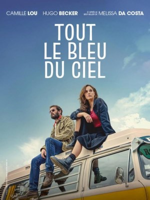 Xem phim Tout le bleu du ciel - Xanh Ngắt Bầu Trời 2025 Full HD Vietsub