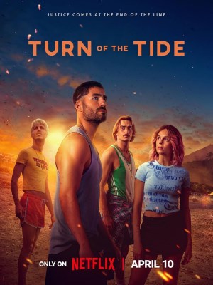 Xem phim Turn of the Tide Season 3 - Sóng Triều Đổi Vận (Mùa 3) 2026 Full HD Vietsub