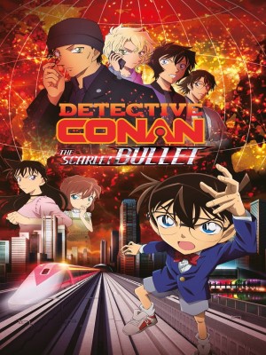Xem phim Detective Conan Movie 24: The Scarlet Bullet - Thám Tử Conan 24: Viên Đạn Đỏ 2021 Full HD Vietsub