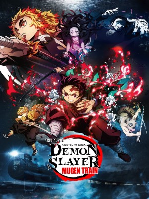 Xem phim Demon Slayer the Movie: Mugen Train - Thanh Gươm Diệt Quỷ: Chuyến Tàu Vô Tận 2020 Full HD Vietsub