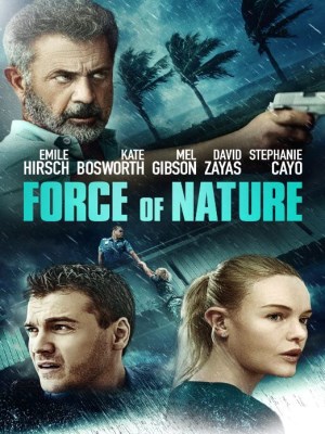 Xem phim Force of Nature - Phi Vụ Bão Tố 2020 Full HD Vietsub