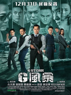 Xem phim G Storm - Đội Chống Tham Nhũng 5: Chương Cuối 2021 Full HD Vietsub