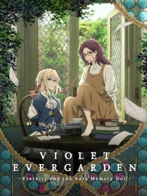 Xem phim Violet Evergarden: Eternity and the Auto Memory Doll - Búp Bê Ký Ức: Sự Vĩnh Hằng Và Búp Bê Ký Ức 2019 Full HD Vietsub