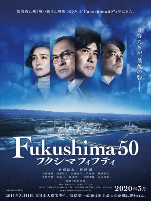 Xem phim Fukushima 50 - Fukushima 50: Thảm Họa Kép 2020 Full HD Vietsub