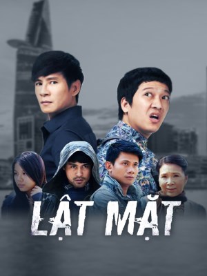 Xem phim Lat Mat - Lật Mặt 1 2015 Full HD Vietsub