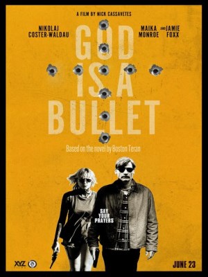 Xem phim God Is a Bullet - Đạn Là Thượng Đế 2023 Full HD Vietsub