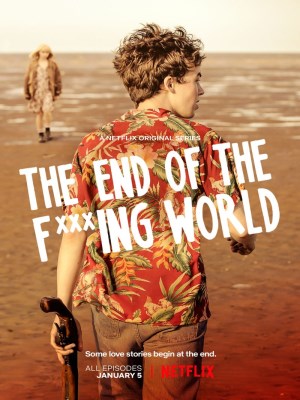 Xem phim The End of the F***ing World Season 1 - Hành Trình Chết Tiệt (Mùa 1) 2017 Full HD Vietsub
