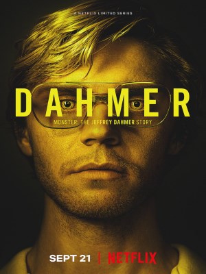 Xem phim Dahmer - Monster: The Jeffrey Dahmer Story - Quái Vật: Câu Chuyện Về Jeffrey Dahmer 2022 Full HD Vietsub