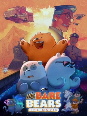 Xem phim We Bare Bears: The Movie - Chúng Tôi Đơn Giản Là Gấu 2020 Full HD Vietsub