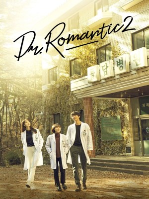 Xem phim Dr. Romantic Season 2 - Người Thầy Y Đức (Mùa 2) 2019 Full HD Vietsub