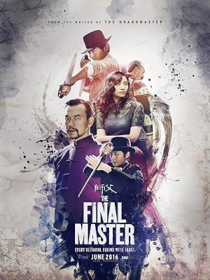 Xem phim The Final Master - Bậc Thầy Võ Thuật 2015 Full HD Vietsub