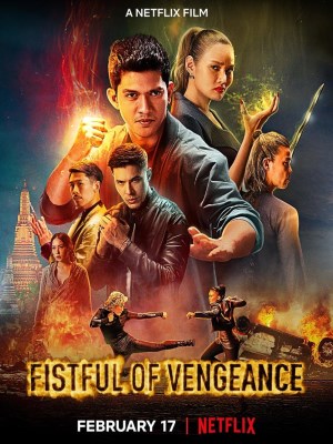 Xem phim Fistful of Vengeance - Thiết Quyền Phục Thù 2022 Full HD Vietsub