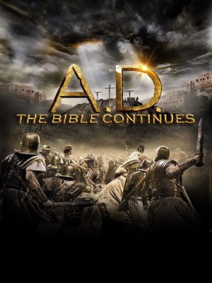 Xem phim A.D. The Bible Continues - Hậu Kinh Thánh 2015 Full HD Vietsub