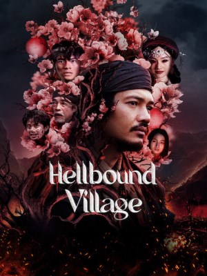 Xem phim Hellbound Village - Tết Ở Làng Địa Ngục 2023 Full HD Vietsub