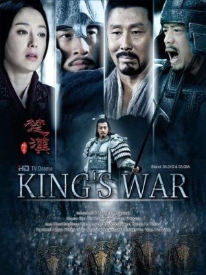 Xem phim King’s War - Hán Sở Tranh Hùng 2012 Full HD Vietsub