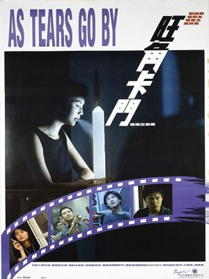Xem phim As Tears Go By - Vượng Giác Ca Môn 1988 Full HD Vietsub