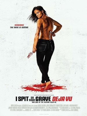 Xem phim I Spit on Your Grave: Deja Vu - Cô Gái Báo Thù: Ảo Giác 2019 Full HD Vietsub
