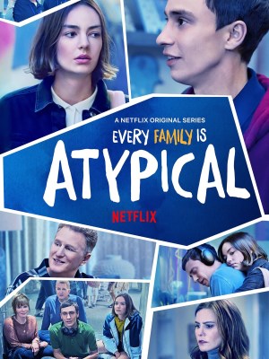 Xem phim Atypical Season 2 - Lập Dị (Mùa 2) 2018 Full HD Vietsub