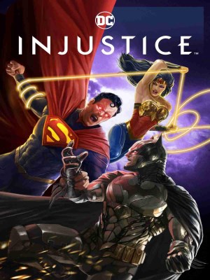 Xem phim Injustice - Injustice 2021 Full HD Vietsub