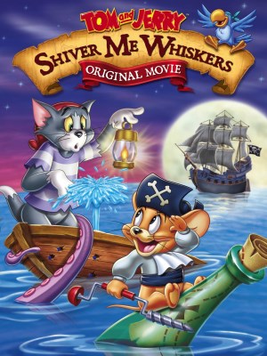 Xem phim Tom and Jerry in Shiver Me Whiskers - Tom và Jerry: Nỗi Sợ Hãi Của Tom 2006 Full HD Vietsub