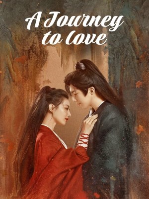Xem phim A Journey to Love - Nhất Niệm Quan Sơn 2023 Full HD Vietsub