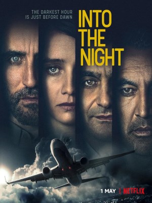 Xem phim Into the Night Season 2 - Vào Đêm Đen (Mùa 2) 2021 Full HD Vietsub