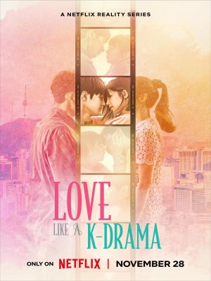 Xem phim Love Like a K-Drama - Yêu Như Trong Phim Hàn 2023 Full HD Vietsub
