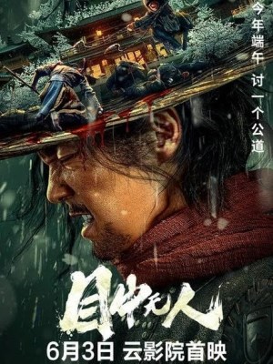 Xem phim Eye for an Eye - Mục Trung Vô Nhân 2022 Full HD Vietsub