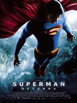 Xem phim Superman Returns - Siêu Nhân Trở Lại 2006 Full HD Vietsub