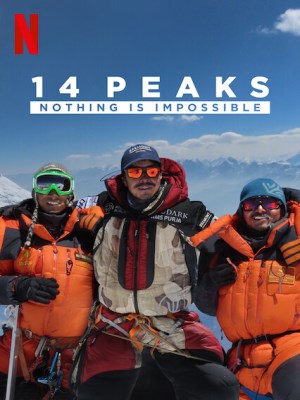 Xem phim 14 Peaks: Nothing Is Impossible - 14 đỉnh núi: Không có gì là không thể 2021 Full HD Vietsub