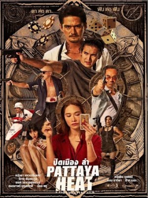 Xem phim Pattaya Heat - Đêm Không Ngủ ở Pattaya 2024 Full HD Vietsub