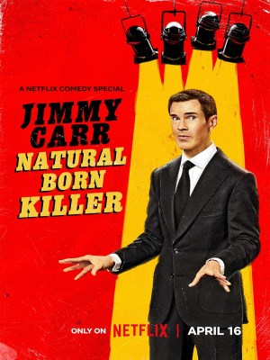 Xem phim Jimmy Carr: Natural Born Killer - Jimmy Carr: Natural Born Killer Class 2024 Full HD Vietsub