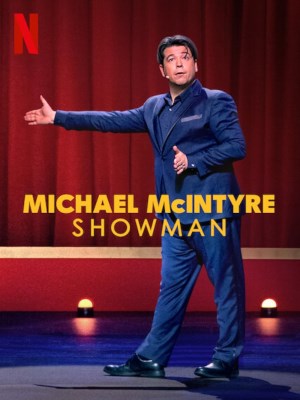 Xem phim Michael McIntyre: Showman - Michael McIntyre: Người dẫn chương trình 2020 Full HD Vietsub