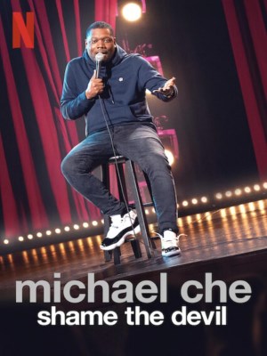 Xem phim Michael Che: Shame the Devil - Michael Che: Shame the Devil 2021 Full HD Vietsub