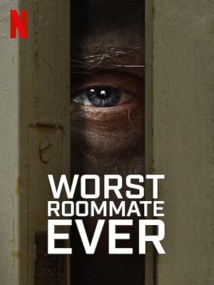 Xem phim Worst Roommate Ever Season 2 - Bạn Cùng Phòng Tệ Nhất (Mùa 2) 2024 Full HD Vietsub
