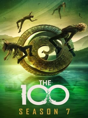 Xem phim The 100 Season 7 - 100 Người Thử Nghiệm (Mùa 7) 2014 Full HD Vietsub