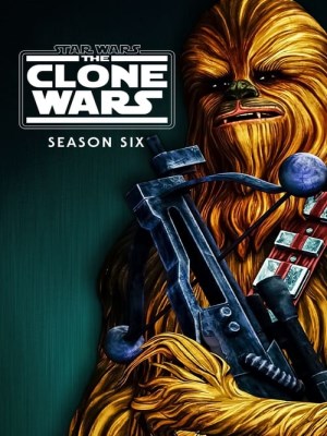 Xem phim Star Wars: The Clone Wars Season 6 - Chiến Tranh Giữa Các Vì Sao: Cuộc Chiến Vô Tính (Mùa 6) 2014 Full HD Vietsub