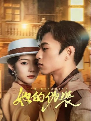 Xem phim Ta De Wei Zhuang - Ngụy Trang Của Cô Ấy 2024 Full HD Vietsub