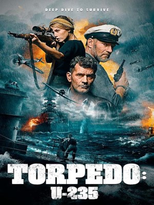 Xem phim Torpedo - Tàu Ngầm U-235 2019 Full HD Vietsub