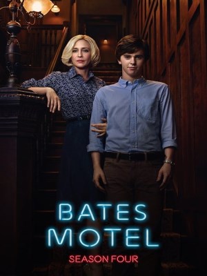 Xem phim Bates Motel Season 4 - Nhà nghỉ Bates (Mùa 4) 2016 Full HD Vietsub