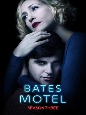 Xem phim Bates Motel Season 3 - Nhà nghỉ Bates (Mùa 3) 2015 Full HD Vietsub