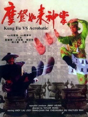 Xem phim Kung Fu vs. Acrobatic - Ma Đăng Như Lai Thần Chưởng 1990 Full HD Vietsub